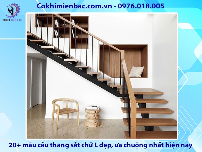 20+ mẫu cầu thang sắt chữ L đẹp ưa chuộng nhất hiện nay