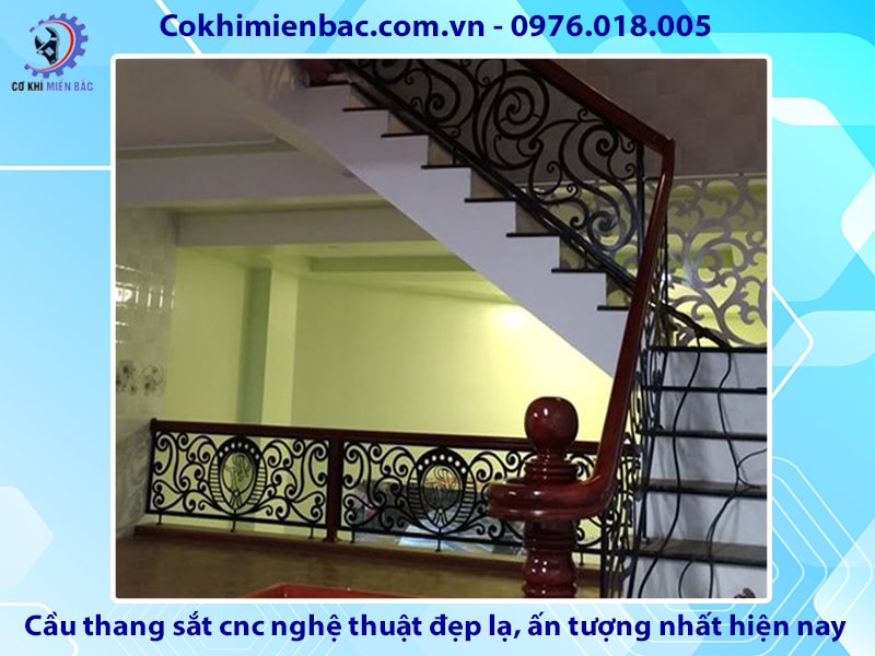 Cầu thang sắt cnc nghệ thuật đẹp lạ, ấn tượng nhất hiện nay