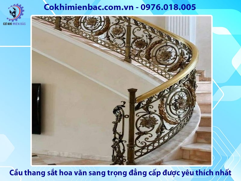 Cầu thang sắt hoa văn sang trọng, đẳng cấp được yêu thích nhất 