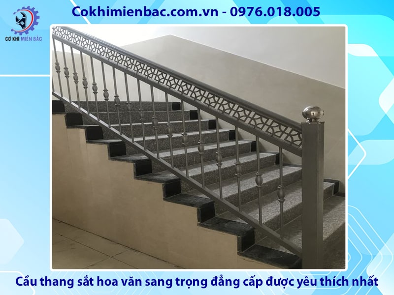 Cầu thang sắt hoa văn sang trọng, đẳng cấp được yêu thích nhất