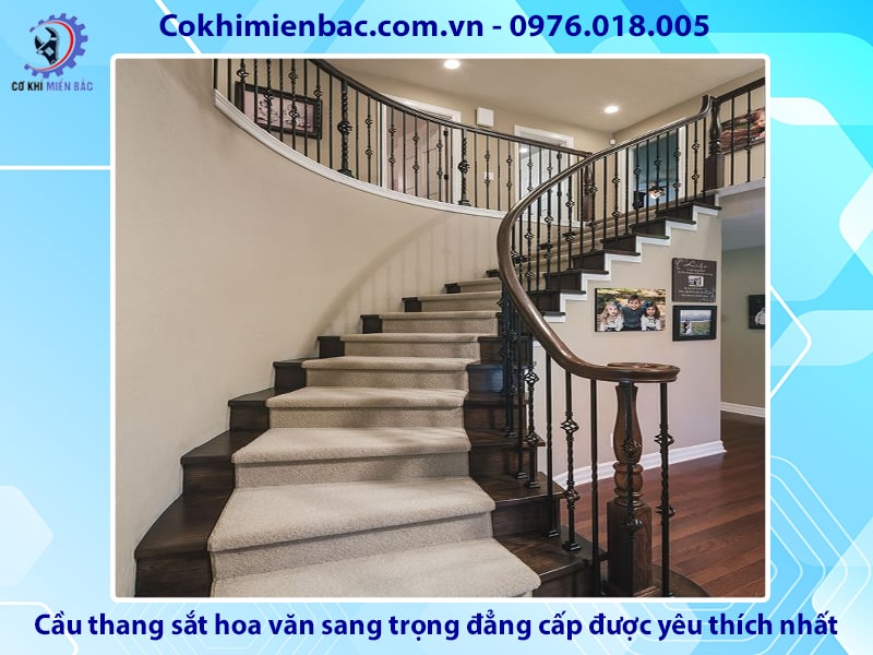 Cầu thang sắt hoa văn sang trọng, đẳng cấp được yêu thích nhất 