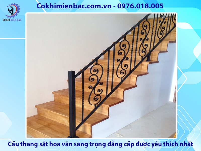 Cầu thang sắt hoa văn sang trọng, đẳng cấp được yêu thích nhất 