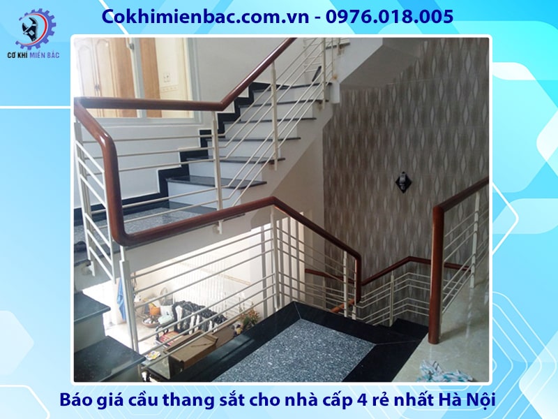 Báo giá cầu thang sắt nhà cấp 4 đẹp giá rẻ nhất Hà Nội