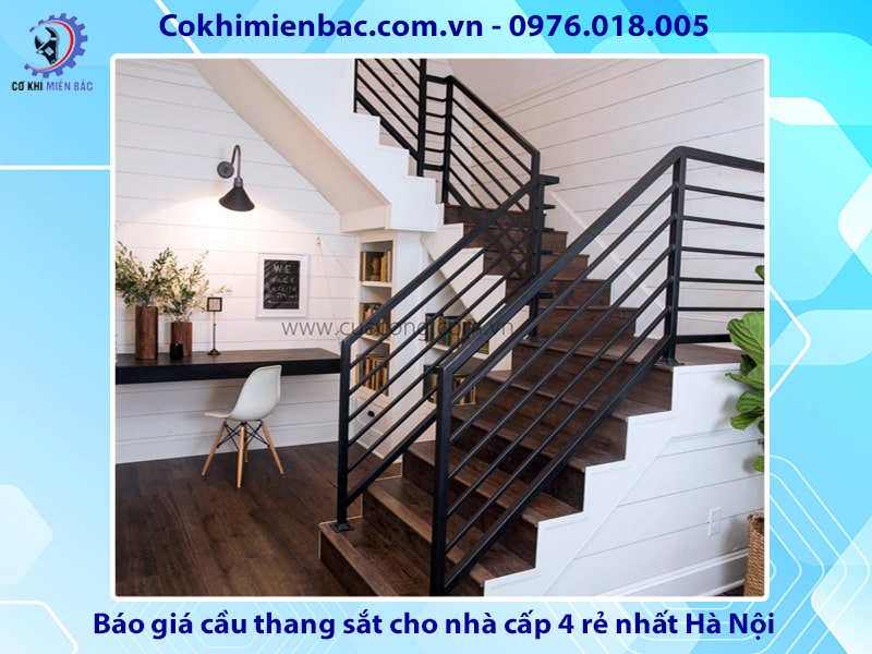 Báo giá cầu thang sắt nhà cấp 4 rẻ nhất Hà Nội