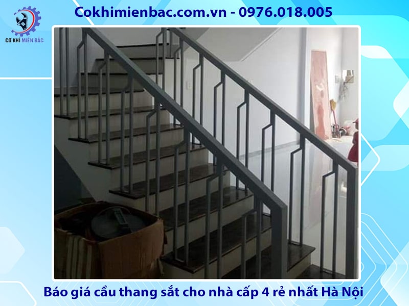 Báo giá cầu thang sắt nhà cấp 4 đẹp giá rẻ nhất Hà Nội