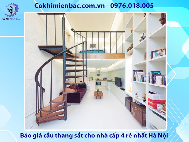 Báo giá cầu thang sắt nhà cấp 4 đẹp giá rẻ nhất Hà Nội