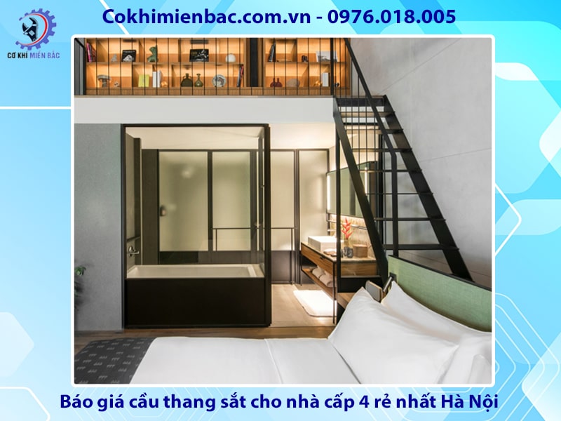 Báo giá cầu thang sắt nhà cấp 4 đẹp giá rẻ nhất Hà Nội