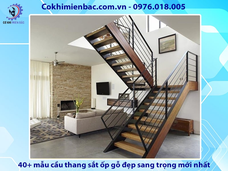 40+ mẫu cầu thang sắt ốp gỗ đẹp sang trọng mới nhất năm 2024