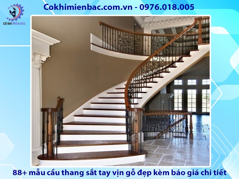 88+ cầu thang sắt tay vịn gỗ đẹp kèm báo giá chi tiết 2024