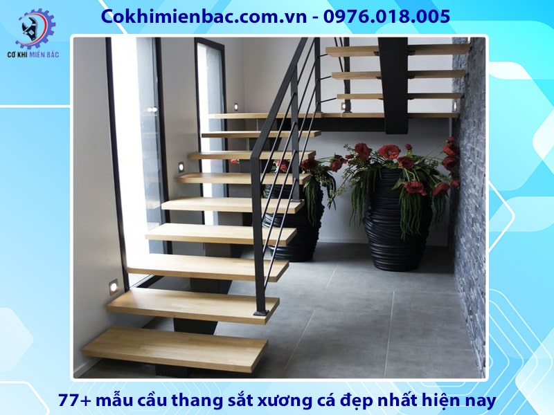 77+ mẫu cầu thang sắt xương cá đẹp nhất hiện nay 