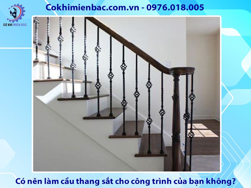 Có nên làm cầu thang sắt cho công trình của bạn không?