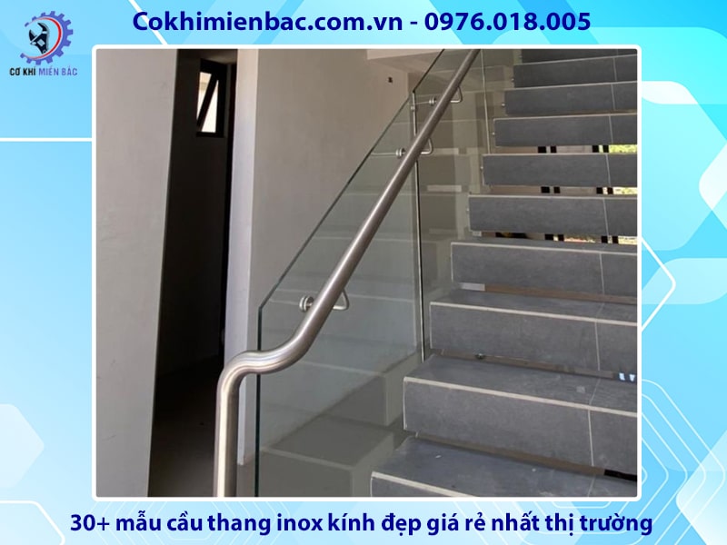 30+ mẫu cầu thang inox kính đẹp giá rẻ nhất thị trường 2024