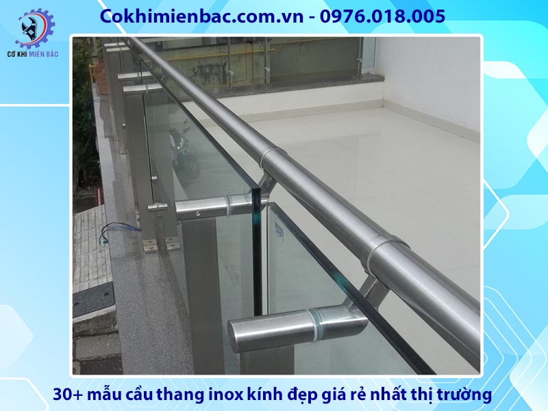 30+ mẫu cầu thang inox kính đẹp giá rẻ nhất thị trường 2024