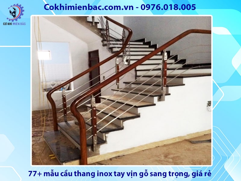 77+ mẫu cầu thang inox tay vịn gỗ sang trọng, giá rẻ 2024 