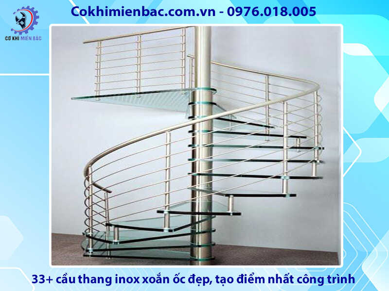 33+ cầu thang inox xoắn ốc đẹp, tạo điểm nhất công trình