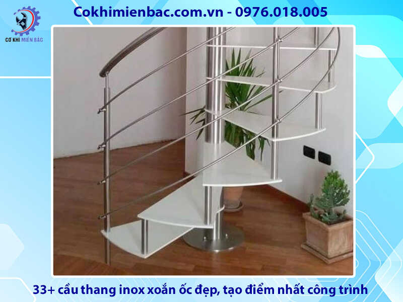 33+ cầu thang inox xoắn ốc đẹp, tạo điểm nhất công trình