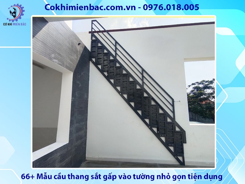 66+ Mẫu cầu thang sắt gấp vào tường nhỏ gọn tiện dụng