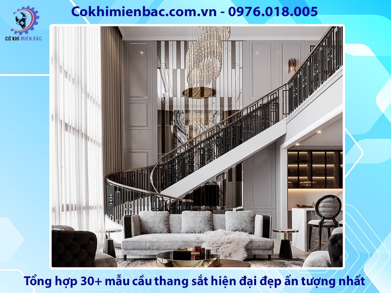 Tổng hợp 30+ mẫu cầu thang sắt hiện đại đẹp ấn tượng nhất