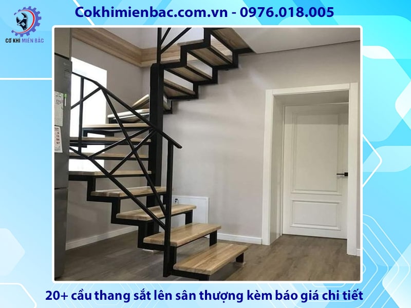 20+ cầu thang sắt lên sân thượng kèm báo giá chi tiết