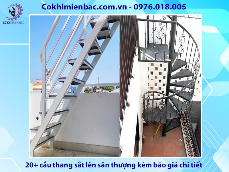 20+ cầu thang sắt lên sân thượng kèm báo giá chi tiết