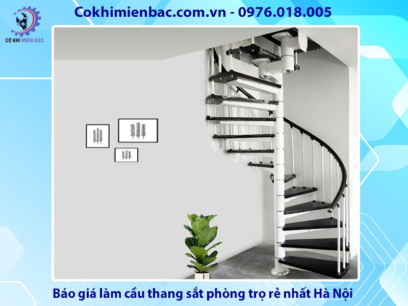 Báo giá làm cầu thang sắt phòng trọ rẻ nhất Hà Nội