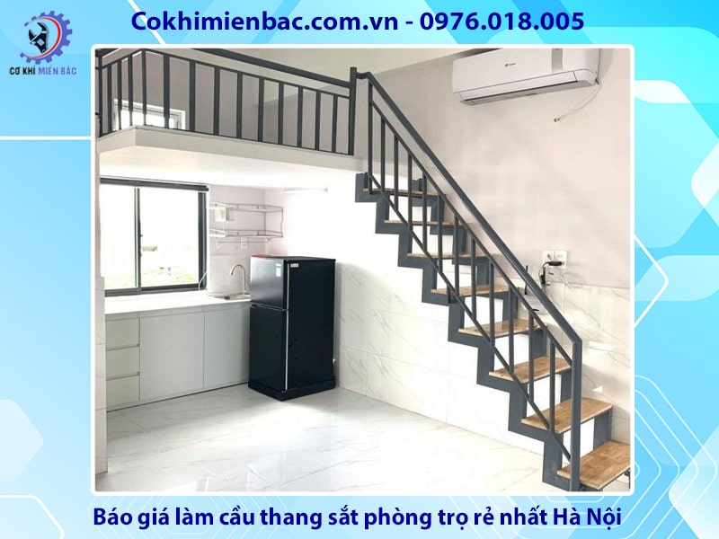 Báo giá làm cầu thang sắt phòng trọ rẻ nhất Hà Nội