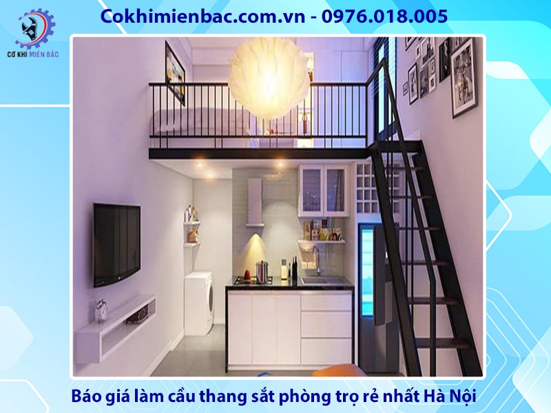 Báo giá làm cầu thang sắt phòng trọ rẻ nhất Hà Nội