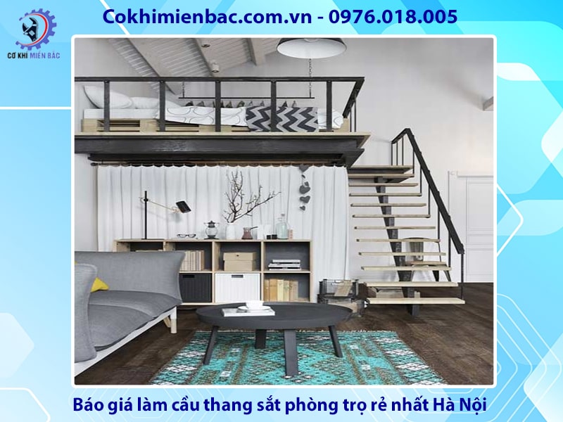 Báo giá làm cầu thang sắt phòng trọ rẻ nhất Hà Nội