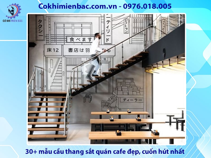 30+ mẫu cầu thang sắt quán cafe đẹp, cuốn hút nhất 2024