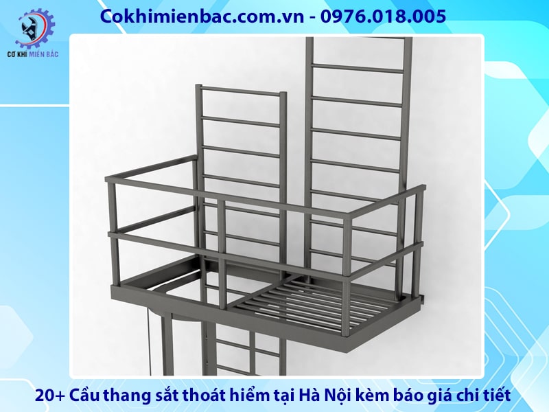 20+ Cầu thang sắt thoát hiểm tại Hà Nội kèm báo giá chi tiết