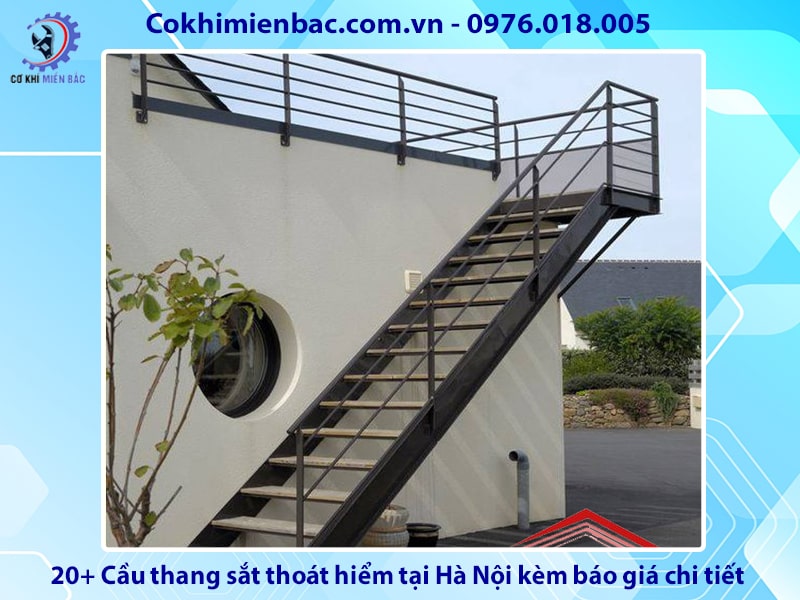 20+ Cầu thang sắt thoát hiểm tại Hà Nội kèm báo giá chi tiết