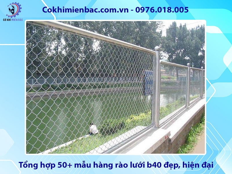 Tổng hợp 50+ mẫu hàng rào lưới b40 đẹp, hiện đại