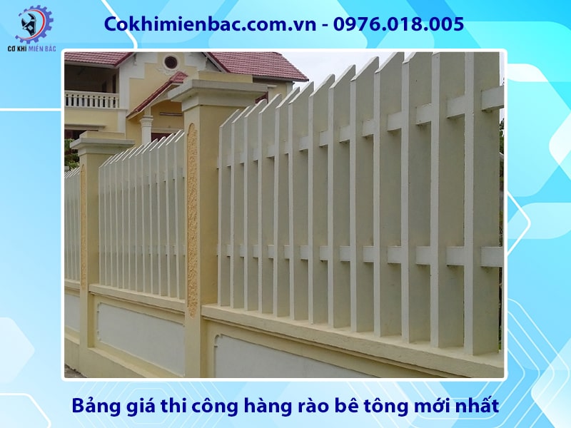 Bảng giá thi công hàng rào bê tông mới nhất năm 2024