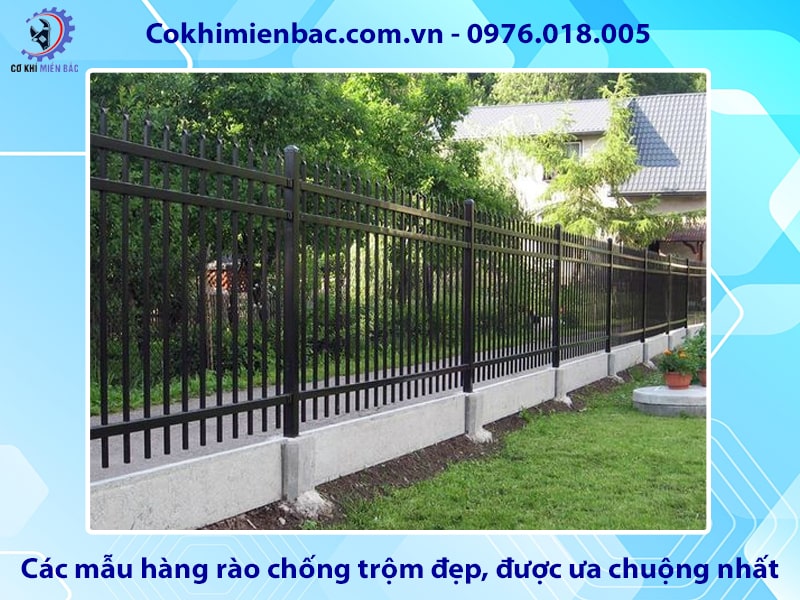 Các mẫu hàng rào chống trộm đẹp, được ưa chuộng nhất