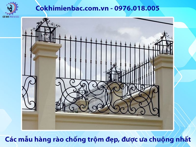 Các mẫu hàng rào chống trộm đẹp, được ưa chuộng nhất