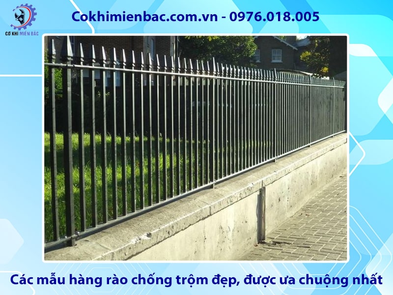 Các mẫu hàng rào chống trộm đẹp, được ưa chuộng nhất