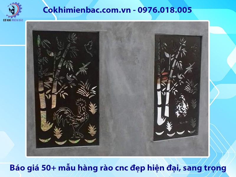 Báo giá 50+ mẫu hàng rào cnc đẹp hiện đại, sang trọng