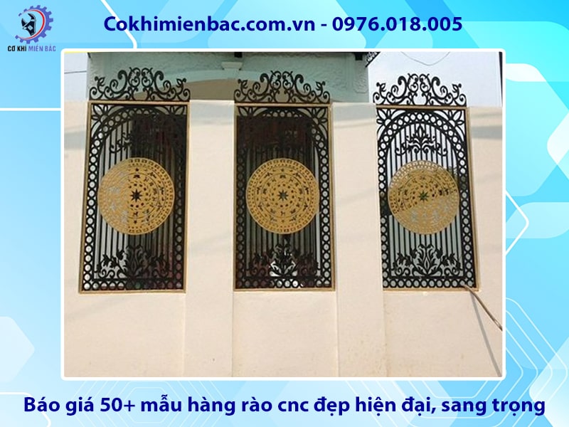 Báo giá 50+ mẫu hàng rào cnc đẹp hiện đại, sang trọng