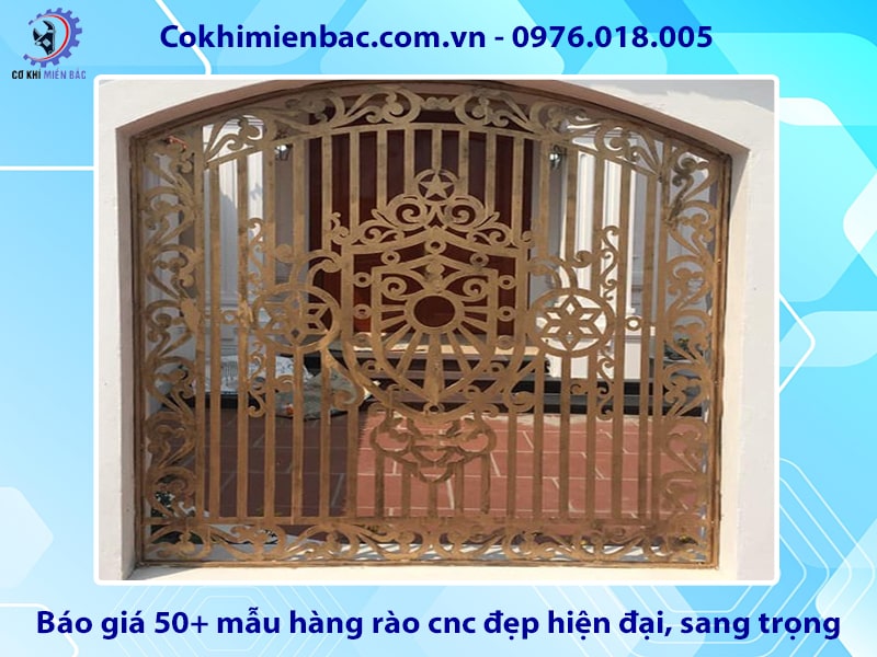 Báo giá 50+ mẫu hàng rào cnc đẹp hiện đại, sang trọng