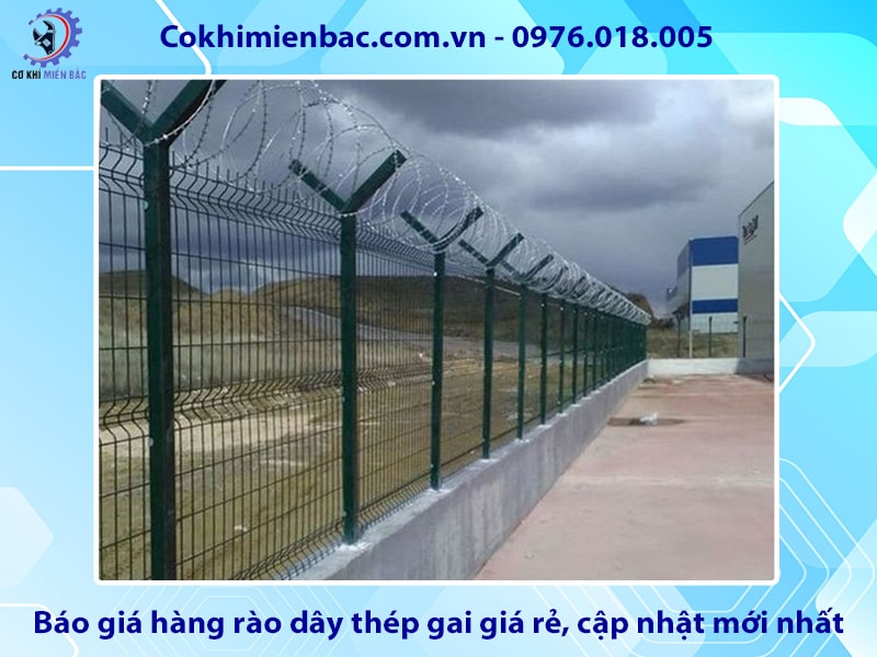 Báo giá hàng rào dây thép gai giá rẻ, cập nhật mới nhất