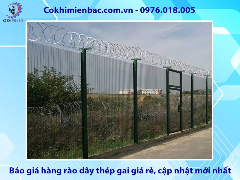 Báo giá hàng rào dây thép gai giá rẻ, cập nhật mới nhất