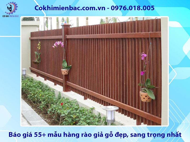 Báo giá 55+ mẫu hàng rào giả gỗ đẹp, sang trọng nhất