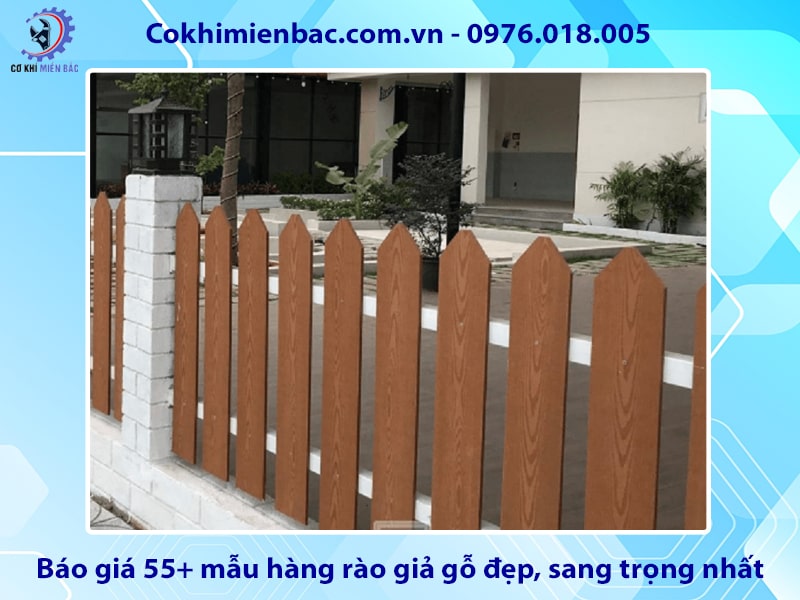 Báo giá 55+ mẫu hàng rào giả gỗ đẹp, sang trọng nhất