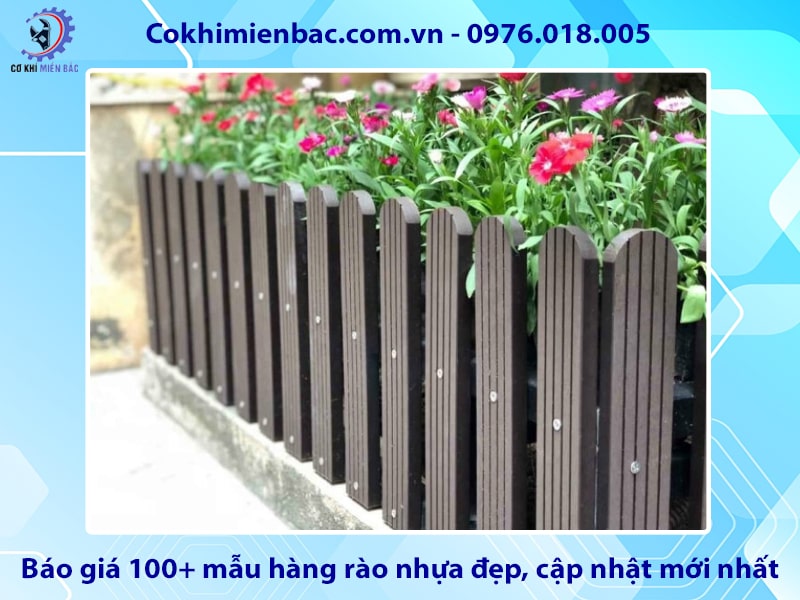 Báo giá 100+ mẫu hàng rào nhựa đẹp, cập nhật mới nhất