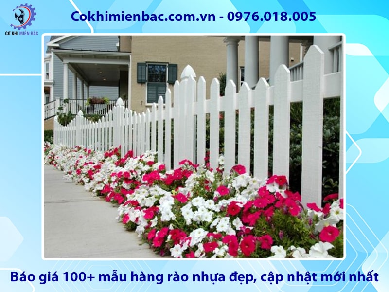 Báo giá 100+ mẫu hàng rào nhựa đẹp, cập nhật mới nhất