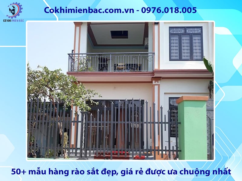 50+ mẫu hàng rào sắt đẹp, giá rẻ được ưa chuộng nhất 2024