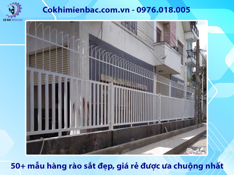 50+ mẫu hàng rào sắt đẹp, giá rẻ được ưa chuộng nhất 2024