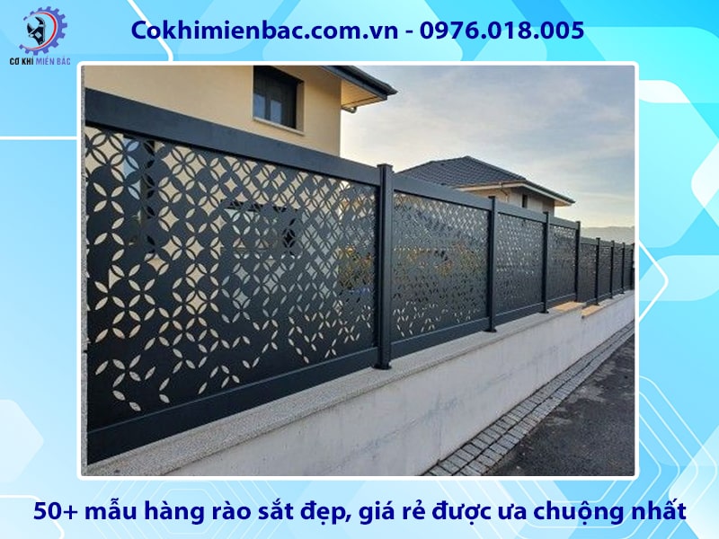 50+ mẫu hàng rào sắt đẹp, giá rẻ được ưa chuộng nhất 2024