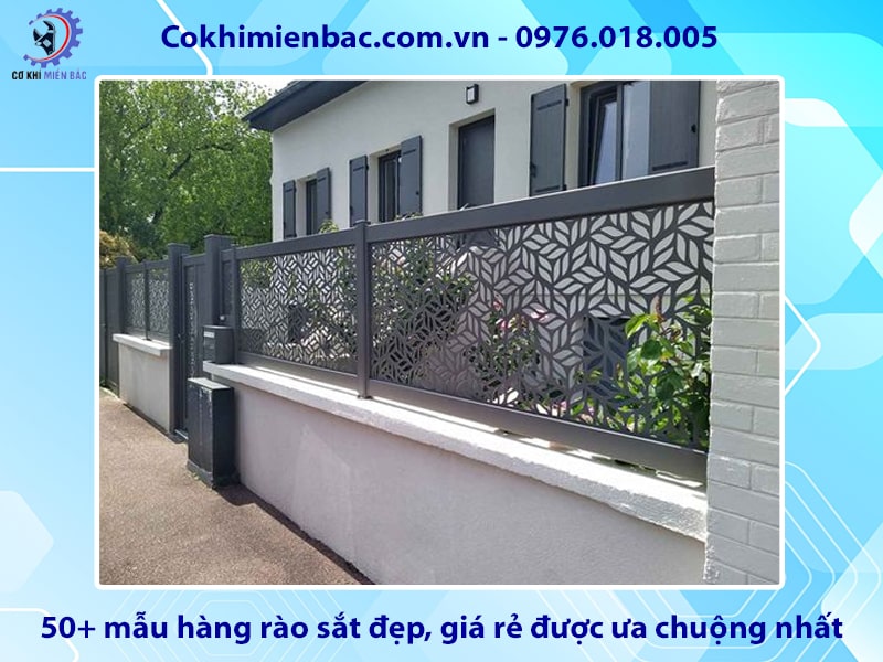 50+ mẫu hàng rào sắt đẹp, giá rẻ được ưa chuộng nhất 2024