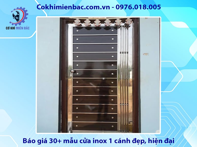 Tổng hợp và báo giá 30+ mẫu cửa inox 1 cánh đẹp, hiện đại